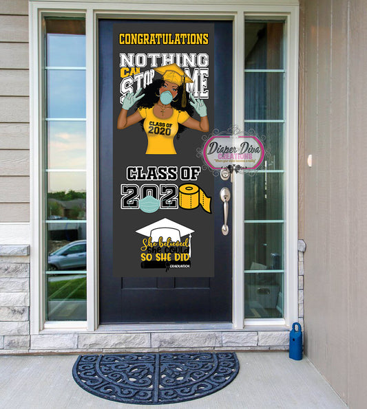 Nothing Can Stop Me (Yellow) Front Door Banner