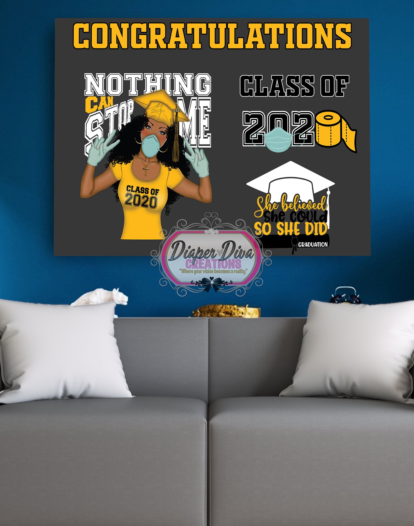 Nothing Can Stop me (Yellow) Banner Digital File Only - You Print