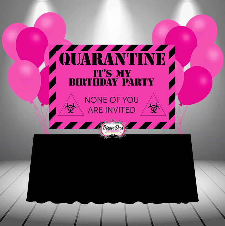 Quarantine Banner Digital File Only - Different Colors Available