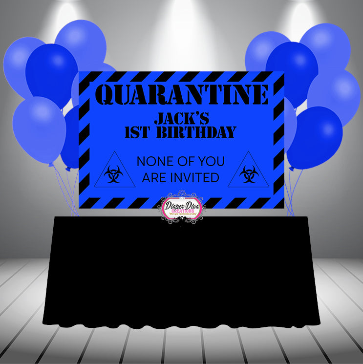 Quarantine Banner Digital File Only - Different Colors Available